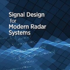 Signal Design for Modern Radar Systems